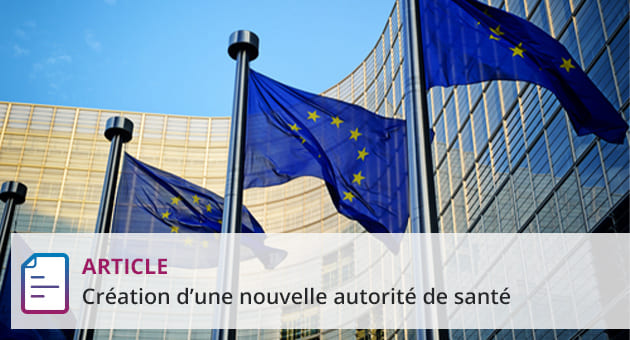 Création d'une nouvelle autorité de santé