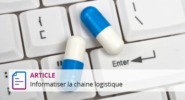 Informatiser la chaine logistique