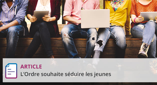 L’Ordre souhaite séduire les jeunes