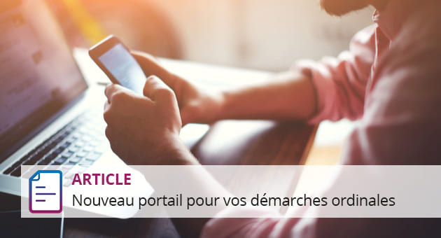 Nouveau portail pour vos démarches ordinales