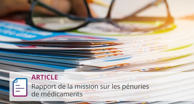 Rapport de la mission sur les pénuries de médicaments