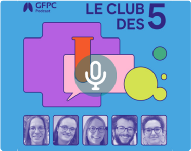 podcasts du GFPC