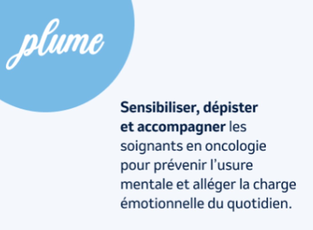 Logo Plume et texte mission: sensibiliser, dépister et accompagner les soignants en oncologie, prévention du burn‑out